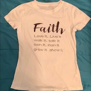 Faith t shirt